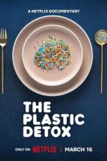 The Plastic Detox (2026)